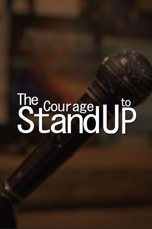 The Courage to Stand Up 2025 official movie poster