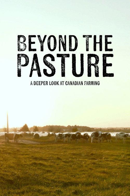 Beyond the Pasture 2025 official movie poster