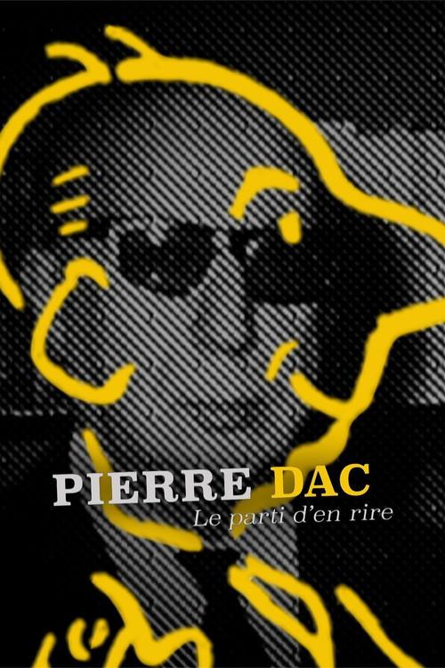 Pierre Dac, le parti d'en rire 2021 official movie poster