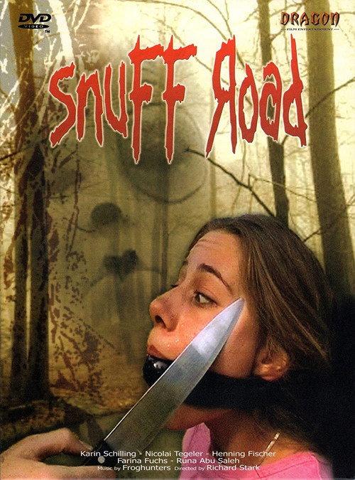 Snuff Road 2004 official movie poster