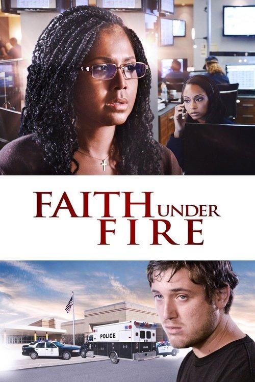 Faith Under Fire: The Antoinette Tuff Story 2018 official movie poster