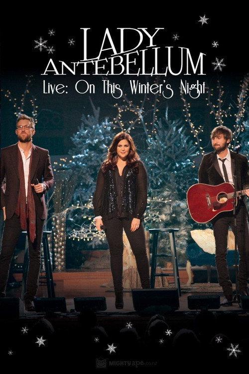 Lady Antebellum Live - On This Winter's Night 2012 official movie poster