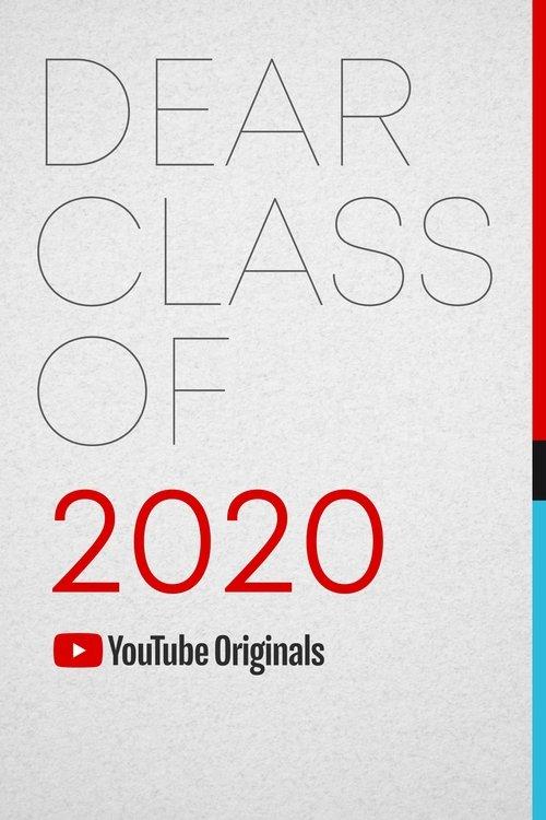 Dear Class of 2020 2020 official movie poster