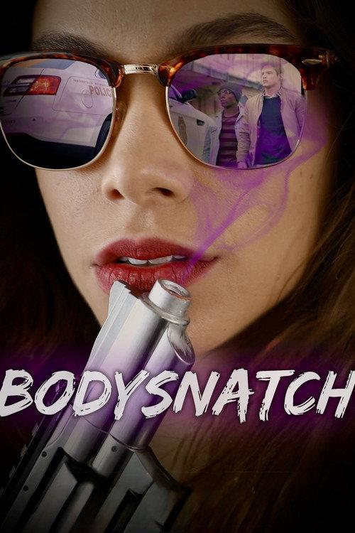 Bodysnatch 2017 official movie poster