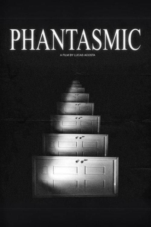 Phantasmic 2021 official movie poster