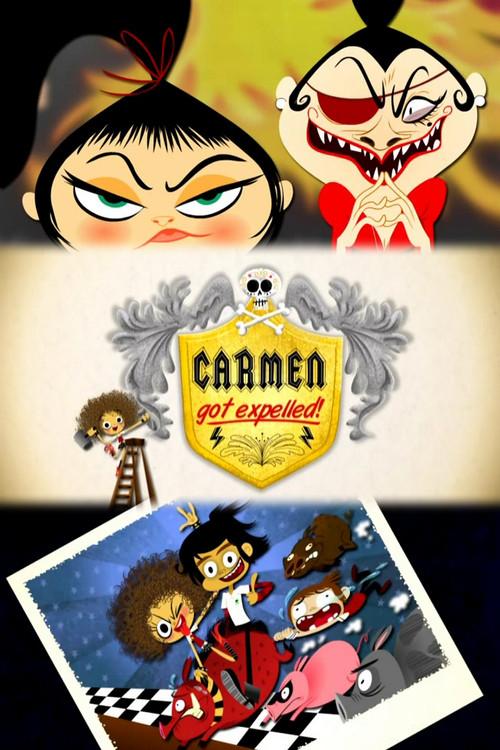 Carmen Got Expelled! 2010 official movie poster