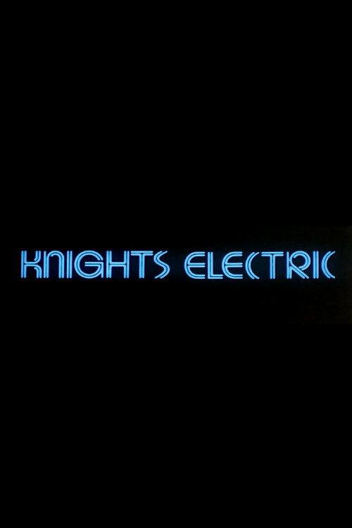 Knights Electric 1981 official movie poster