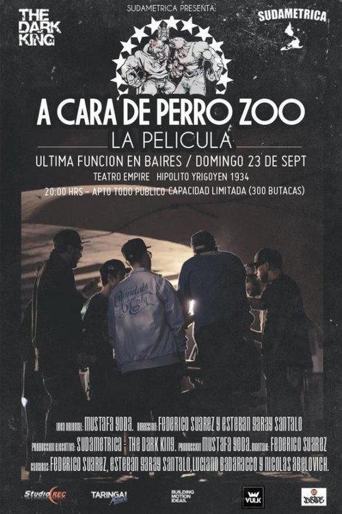 A Cara De Perro Zoo – La Pelicula 2012 official movie poster
