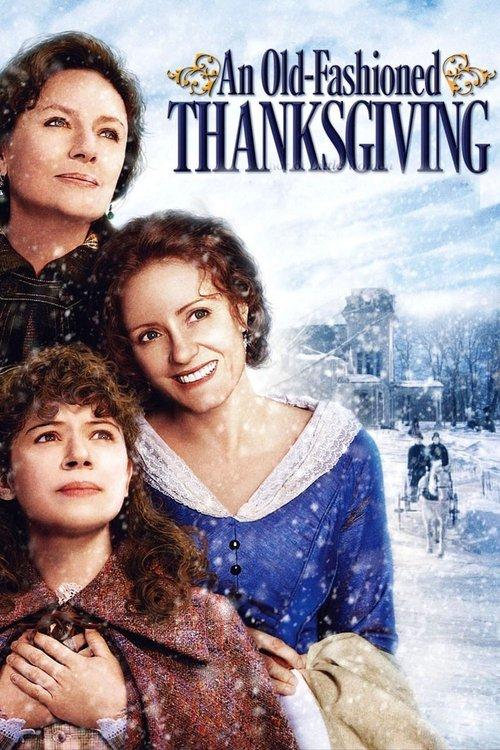 An Old Fashioned Thanksgiving 2008 official movie poster