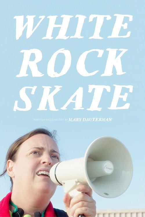 White Rock Skate 2019 official movie poster