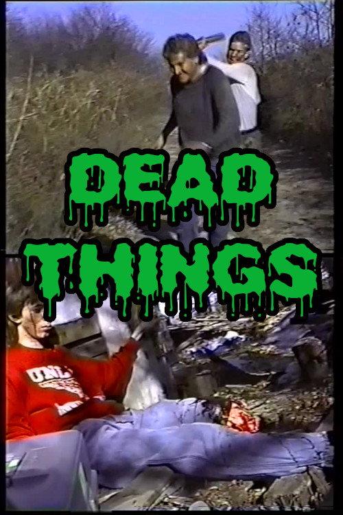 Dead Things 1986 official movie poster
