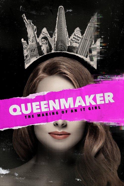 Queenmaker: The Making of an It Girl 2023 official movie poster