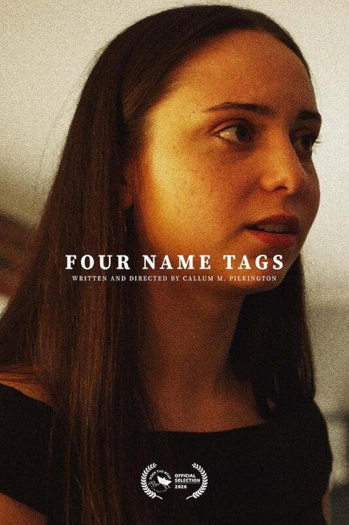 Four Name Tags 2026 official movie poster