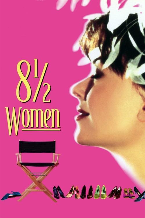 8 ½ Women 1999 official movie poster