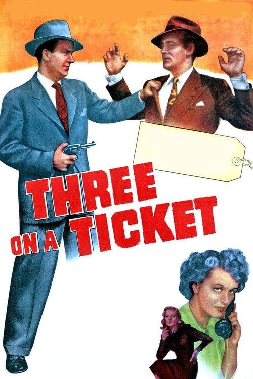 Three on a Ticket 1947 official movie poster