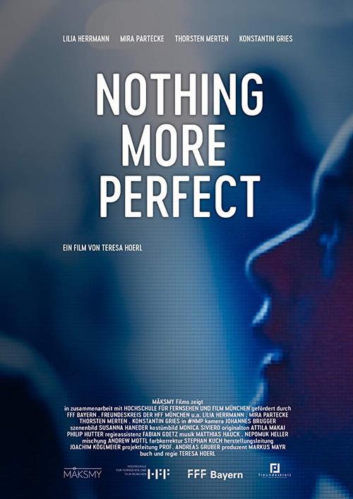 Nothing More Perfect 2020 official movie poster