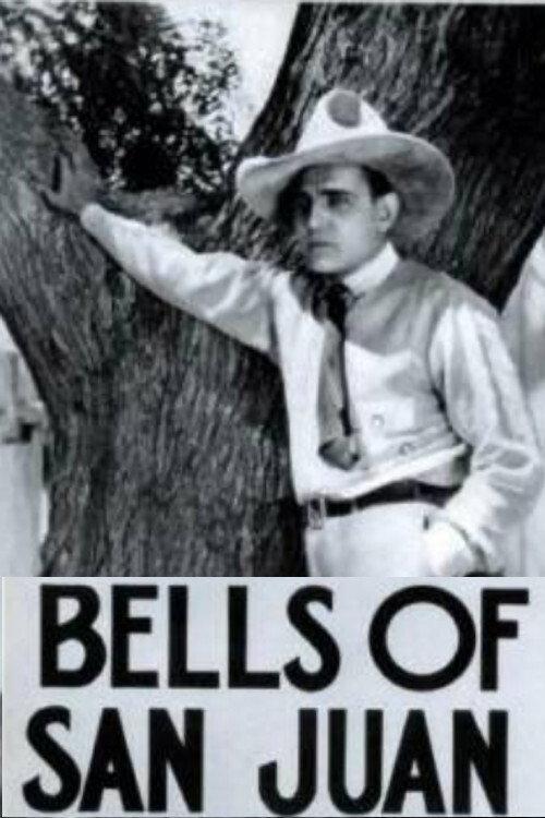 Bells of San Juan 1922 official movie poster