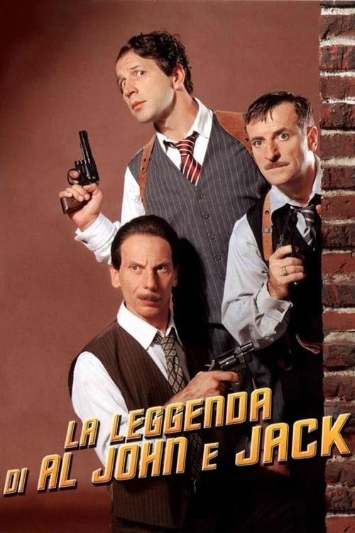 The Legend of Al, John and Jack 2002 official movie poster