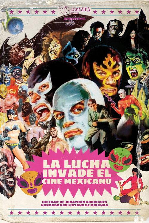 La Lucha Invade el Cine Mexicano 2024 official movie poster