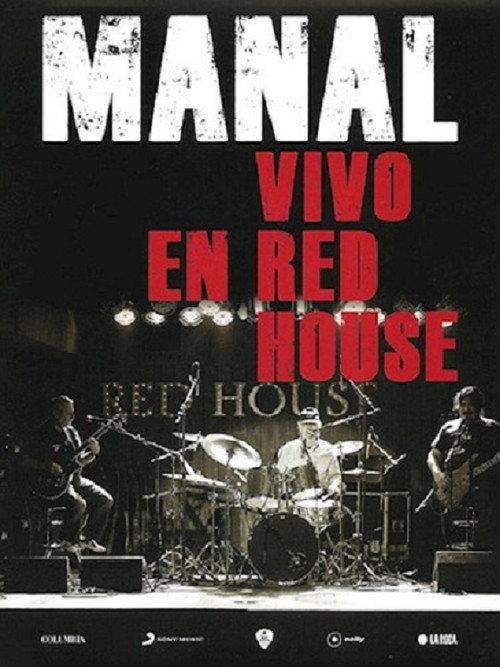 Manal - Vivo en Red House 2016 official movie poster