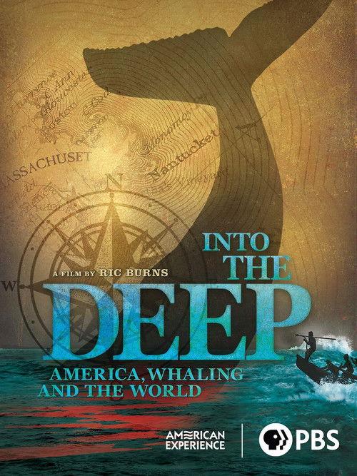 Into the Deep: America, Whaling & The World 2010 official movie poster