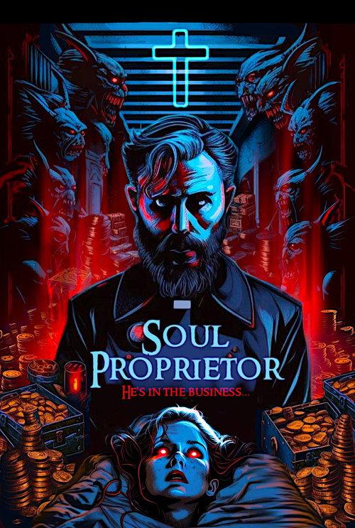 Soul Proprietor 2023 official movie poster
