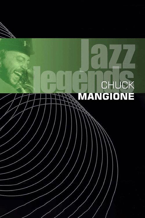 Chuck Mangione - Jazz Legends Live 1989 official movie poster