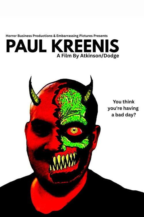 Paul Kreenis official movie poster