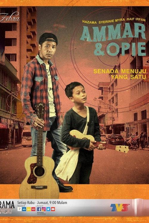 Ammar & Opie 2018 official movie poster