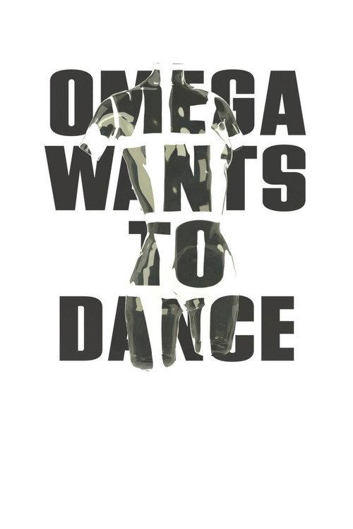 Omega Wants to Dance 2024 official movie poster