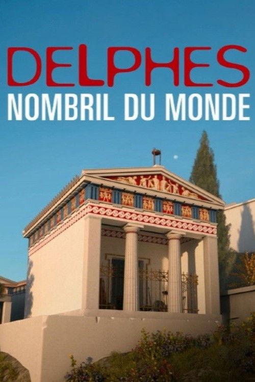 Delphes, nombril du monde 2026 official movie poster