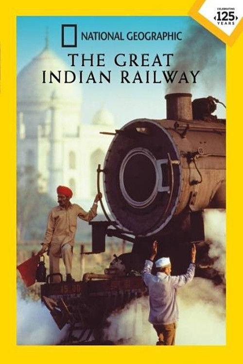 The Great Indian Railway 1995 official movie poster