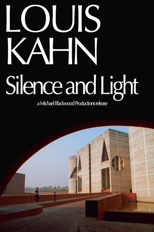 Louis Kahn: Silence and Light 1996 official movie poster