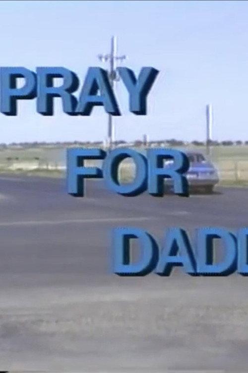Pray For Daddy 1994 official movie poster