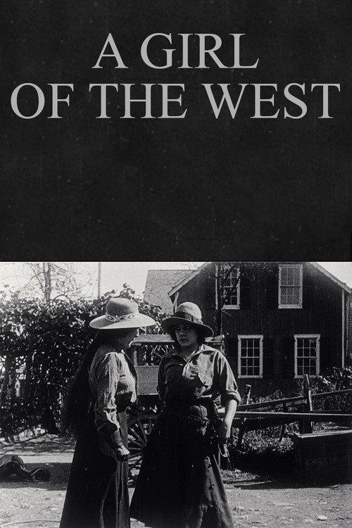 A Girl of the West 1912 official movie poster