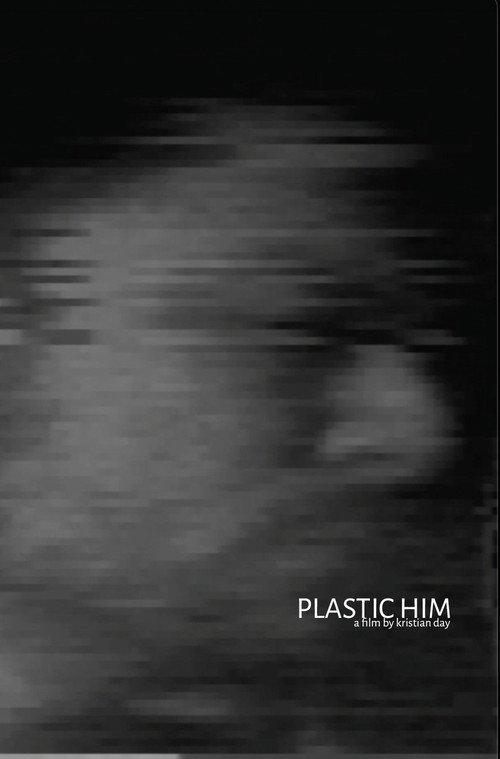 Plastic Him 2022 official movie poster
