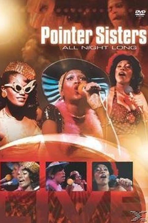 Pointer Sisters: All Night Long 2003 official movie poster