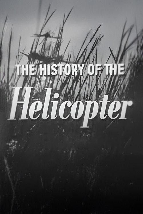 The History of the Helicopter 1952 official movie poster