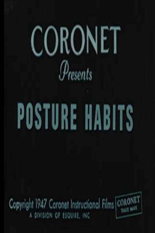 Posture Habits 1947 official movie poster