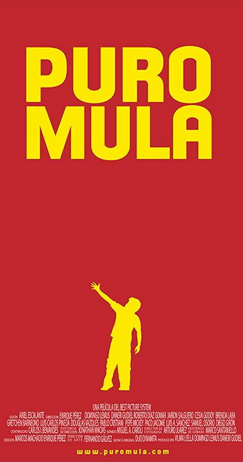 Puro Mula 2011 official movie poster