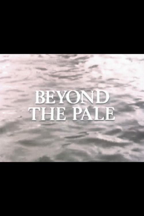 Beyond the Pale 1981 official movie poster