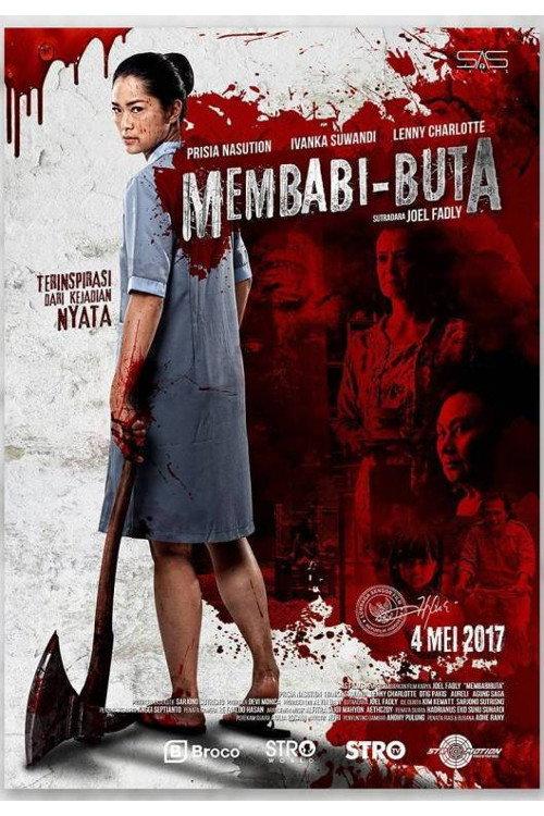 Membabi Buta 2017 official movie poster