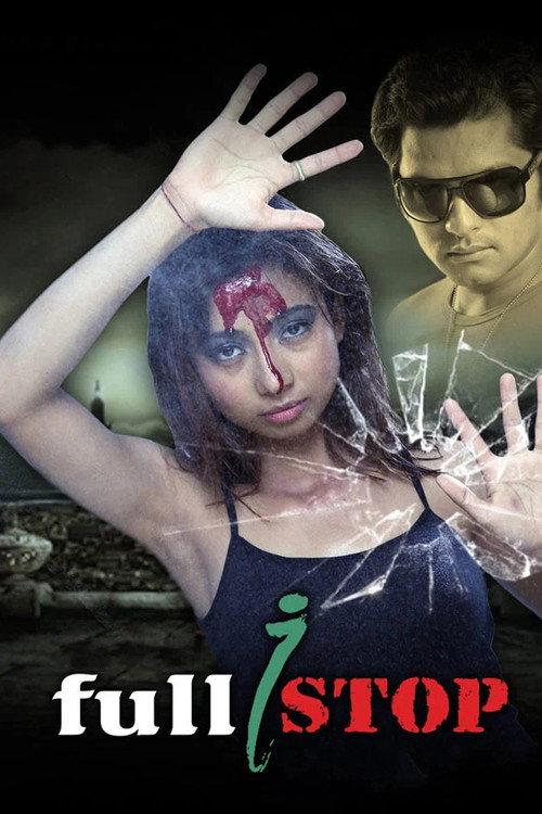 Full Stop 2012 official movie poster