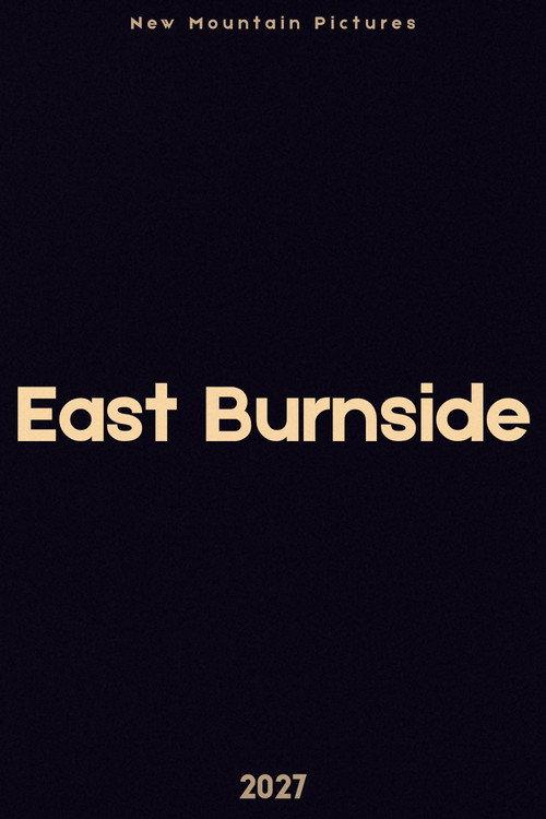 East Burnside  official movie poster