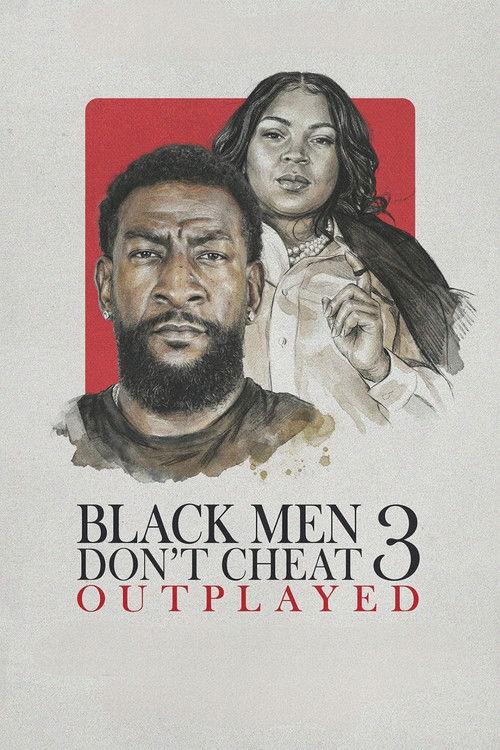 Black Men Don't Cheat 3: Outplayed 2026 official movie poster