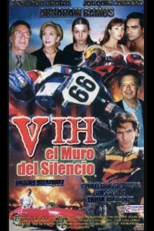 V.I.H.: El muro del silencio 2000 official movie poster