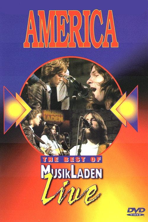 America: The Best of MusikLaden Live 1975 official movie poster