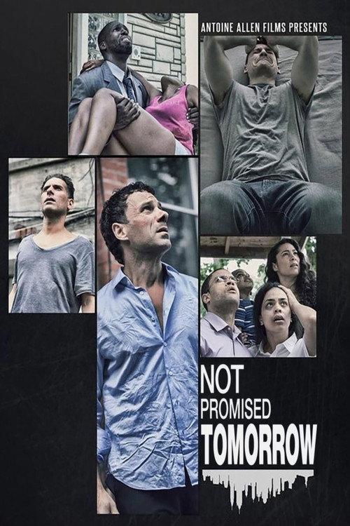 Not Promised Tomorrow 2023 official movie poster