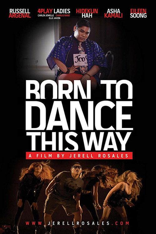 Born to Dance This Way 2012 official movie poster