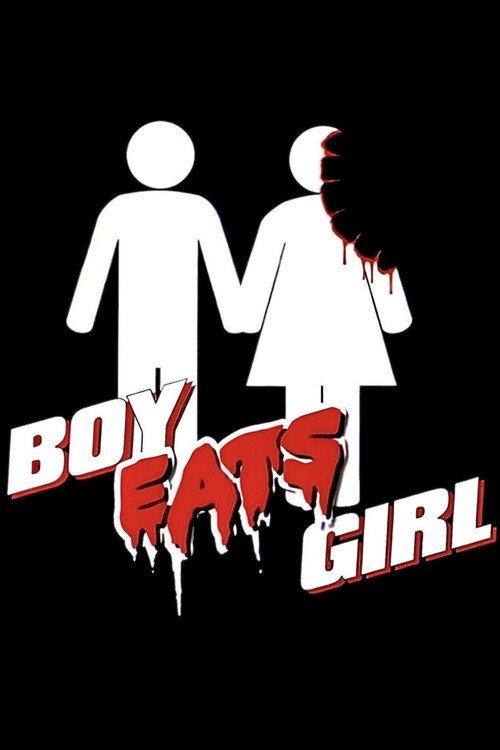 Boy Eats Girl 2005 official movie poster